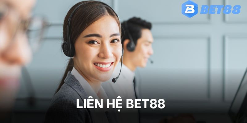 Hướng dẫn thực hiện các phương thức liên hệ Bet88 nhanh nhất 